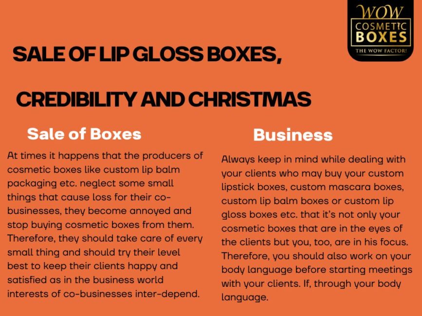 SALE OF LIP GLOSS BOXES CREDIBILITY AND CHRISTMAS