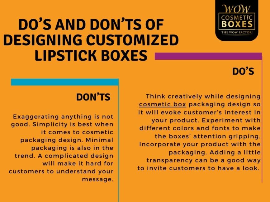 DO’S AND DON’TS OF DESIGNING CUSTOMIZED LIPSTICK BOXES