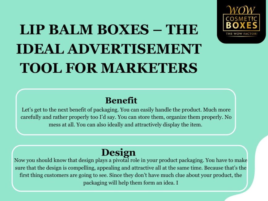 LIP BALM BOXES – THE IDEAL ADVERTISEMENT TOOL FOR MARKETERS (1)