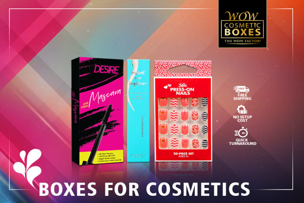 Boxes for cosmetics