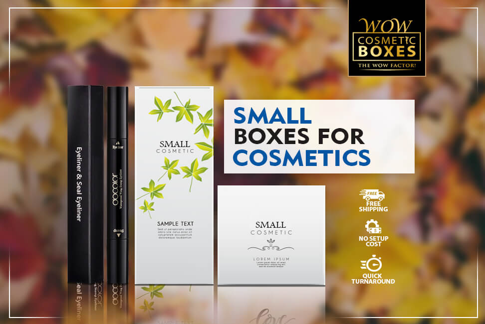 Small boxes for cosmetics