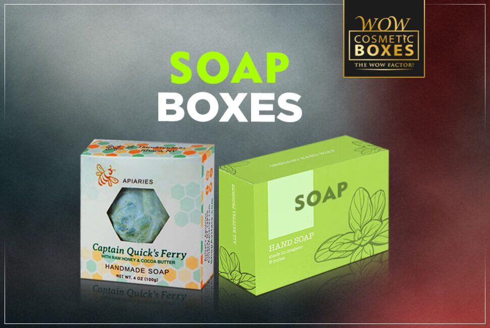 Soap Boxes