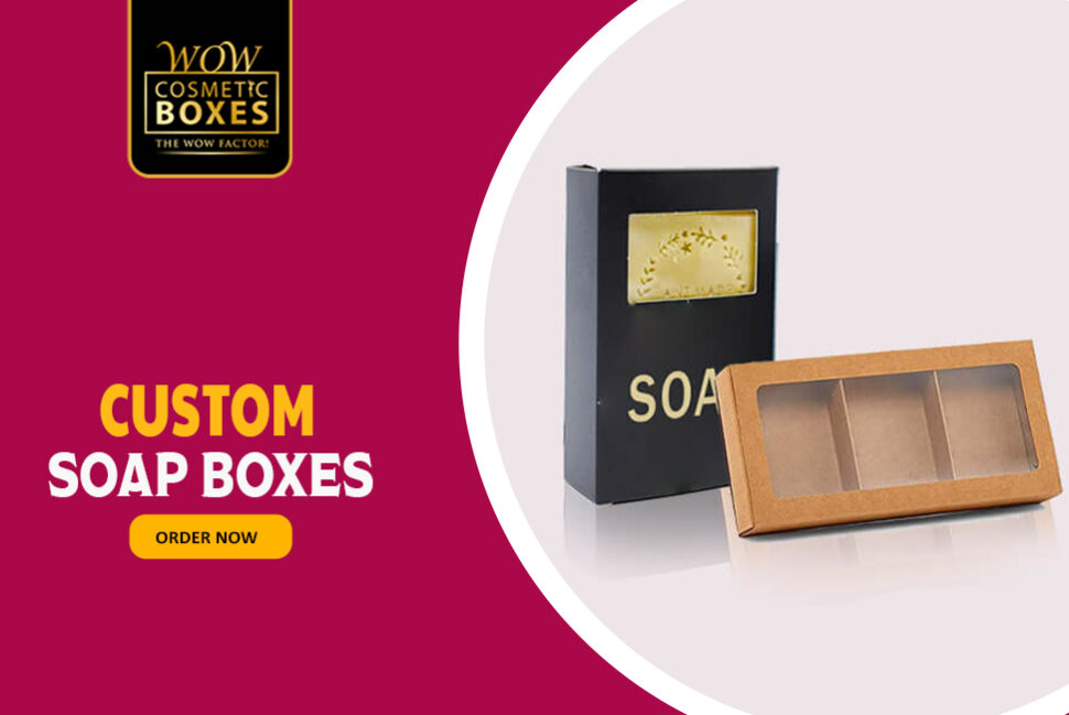 Custom Soap Boxes